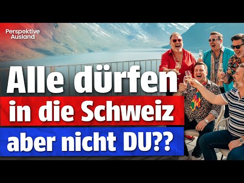 Warum ziehen nicht alle 450 Millionen EU-Bürger in die Schweiz? (Die Wahrheit)
