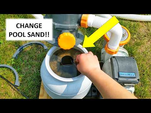 How to Change Sand in Bestway Pool Filter