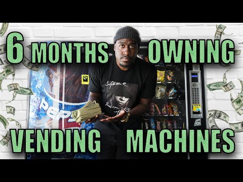 6 Months of Vending Machines, How's it Going?