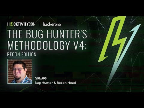 h@cktivitycon 2020: The Bug Hunter's Methodology v4: Recon Edition by 0x0G