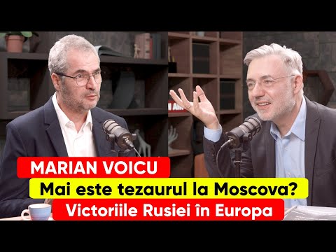 Marian Voicu. Mai este tezaurul la Moscova? Victoriile Rusiei în Europa