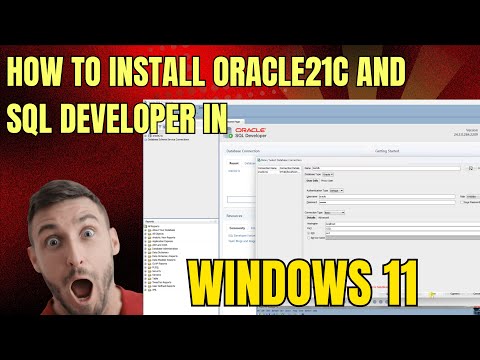 How to Install Oracle21c and Oracle SQL Developer 2024 in Windows 11 New
