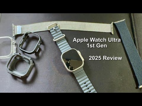 Apple Watch Ultra 1st Generation 2025 Review