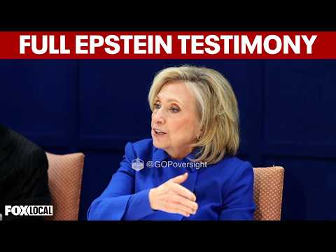 Hillary Clinton Epstein deposition: FULL TESTIMONY