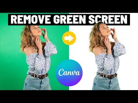 How to Remove Green Screen in Canva