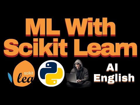 Machine Learning Implementation With Scikit-Learn | Complete ML Tutorial for Beginners to Advanced