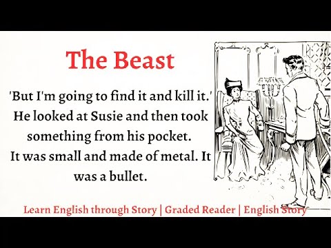 Learn English through Story - Level 2 || The Beast || Graded Reader || English Story