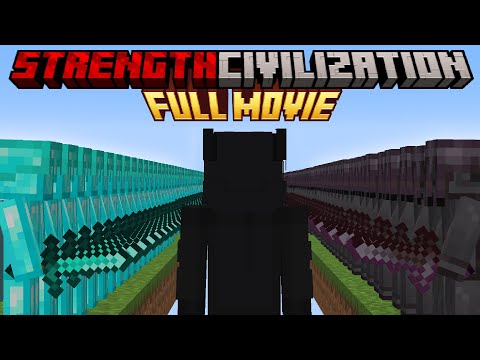Minecraft Strength Civilization: FULL MOVIE