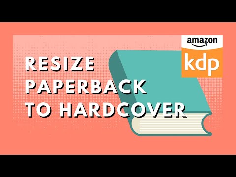 Resize Paperback to Hardcover for Amazon KDP 📚 Self-Publishing & Print-on-Demand Canva Pro Tutorial
