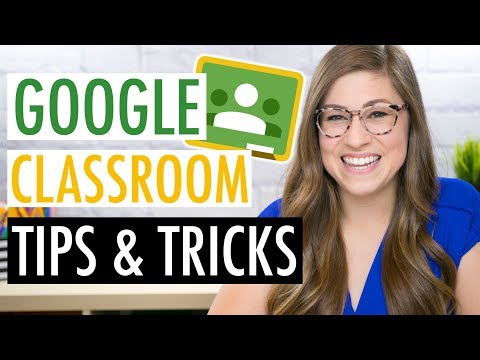 Google Classroom Tips and Tricks for Teachers | EDTech Made Easy - GOOGLE CLASSROOM TUTORIAL