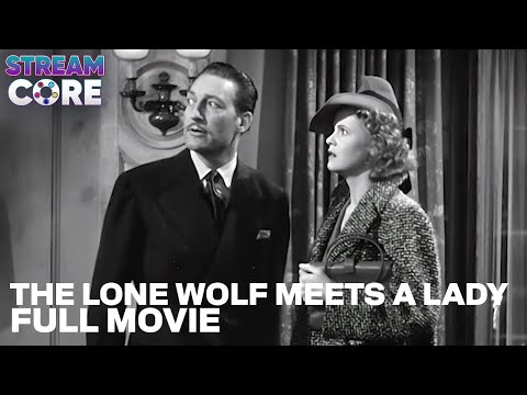 The Lone Wolf Meets A Lady (ft. Jean Muir) | Full Movie | Stream Core