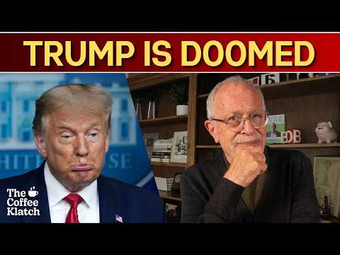 Is Trump Doomed? | The Coffee Klatch with Robert Reich