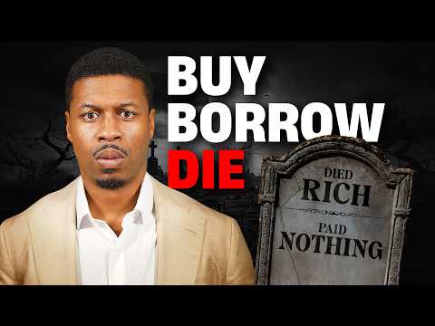 Buy, Borrow, Die Tax Strategy: How To Never Pay Taxes Again