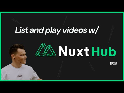 Video API and dashboard in NuxtHub
