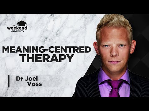 Meaning Centred Psychotherapy – Dr Joel Vos, PhD