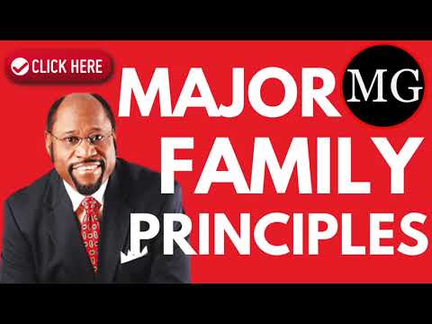 Dr Myles Munroe Important Family Principles