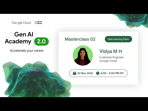 Masterclass 02 of Gen AI Academy 2.0