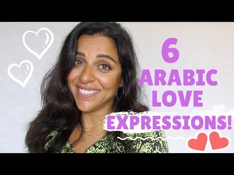 6 BEAUTIFUL ARABIC LOVE EXPRESSIONS YOU NEED TO KNOW!