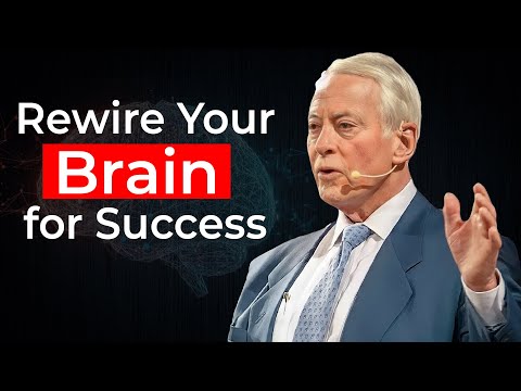 How To Rewire Your Mind For MASSIVE Success | Brian Tracy