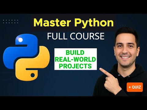 MASTER PYTHON For Beginners (FULL COURSE): Zero to Hero with REAL-WORLD Projects