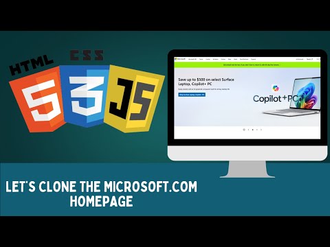 Cloning the Microsoft Homepage with HTML, CSS & JavaScript - Full Tutorial