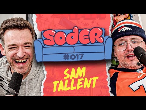 The Sludge with Sam Tallent | Soder Podcast | EP 17