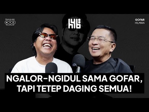 Obrolan Ngalor Ngidul Bareng Gofar Hilman! | Helmy Yahya Bicara