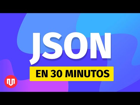 APRENDE JSON EN 30 MINUTOS