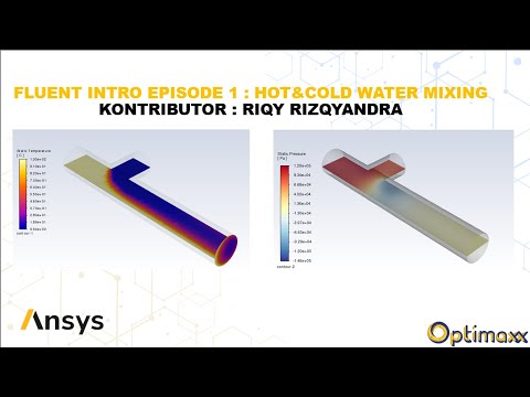 Ansys Fluent Introduction Ep 1 : Mixing Hot&Cold Water