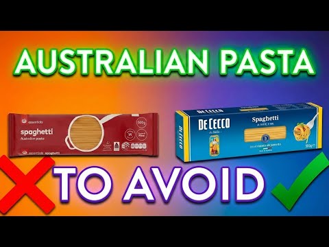 10 Australian Pasta Brands to AVOID (They are Worse than You Think)