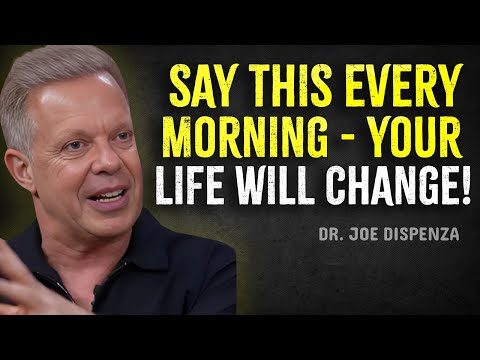 Powerful Affirmations to Start Your Day Right (Morning Motivation) - Joe Dispenza Motivation