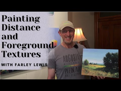 Painting Distance and Foreground Textures