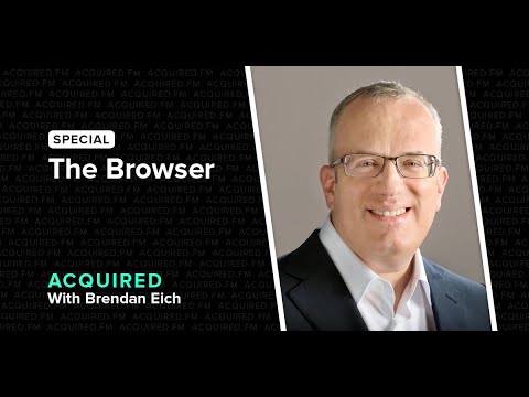 The Browser (with Brendan Eich, Chief Architect of Netscape + Mozilla and CEO of Brave)