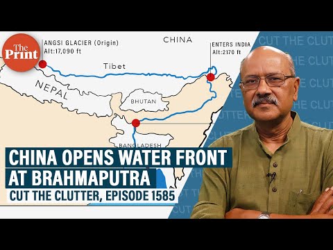 A bend in Brahmaputra deeper than Grand Canyon, weaponisation of water & Chinese challenge for India