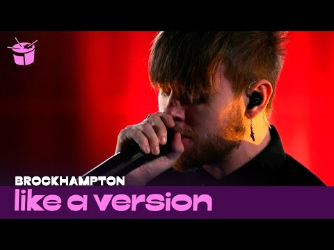 BROCKHAMPTON cover Alicia Keys 'Un-Thinkable (I'm Ready)' for Like A Version