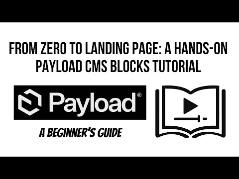 From Zero to Landing Page: A Hands-On Payload CMS Blocks Tutorial (Beginner's Guide)