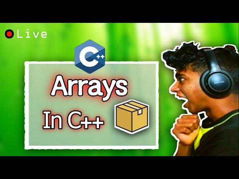 Let's master 'Arrays' in C++ |100 days of C++ (Days 16/100) | 250 Days of Programming (Day 20/250)