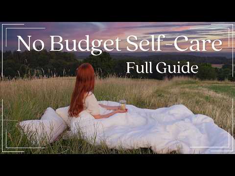 Your no budget self-care guide for 2026
