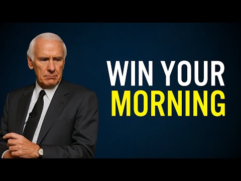 The Power of a Morning Routine | Jim Rohn Motivation