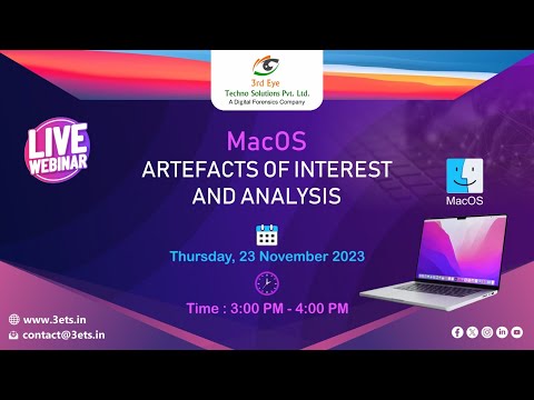Exploring MacOS Artifacts: Analysis Techniques and Key Insights - Recorded Webinar