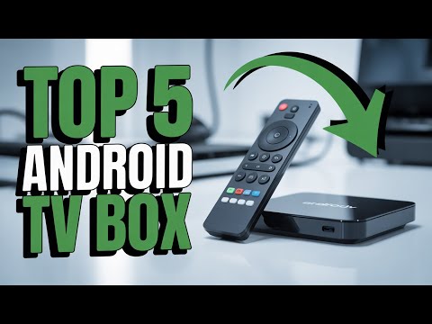 5 BEST Android TV Boxes of 2026 You Need to Know About