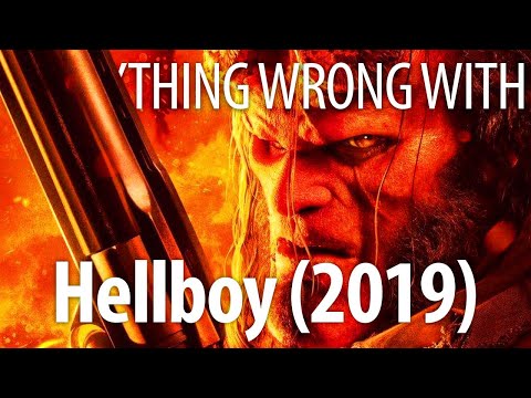 Everything Wrong With Hellboy (2019) In Wasted Opportunity Minutes