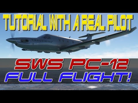 Simworks Studio's PC-12 for MSFS: Tutorial With A Real Pilot!