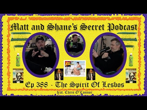 Ep 388 - The Spirit Of Lesbos (feat. Chris O'Connor)