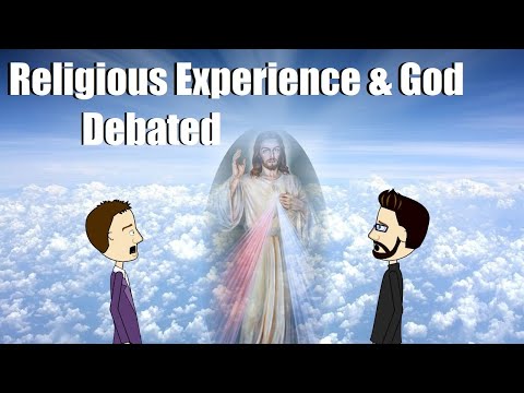 Religious Experience - Does it Prove the Existence of God?