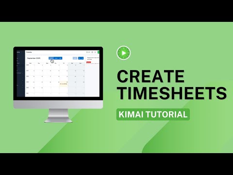 Create & Edit Timesheets | KIMAI TIME-TRACKER | Foundation - Episode 3