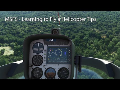 MSFS - Learning to Fly a Helicopter Tips
