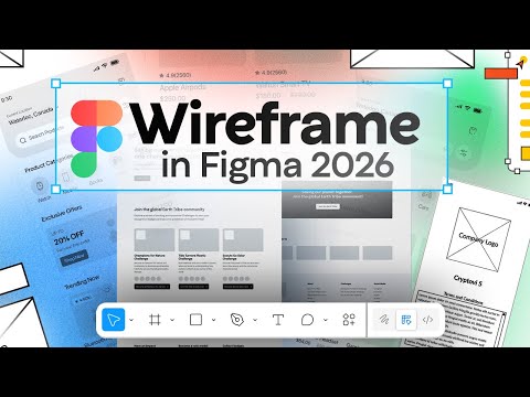 How to Wireframe in Figma in 2026