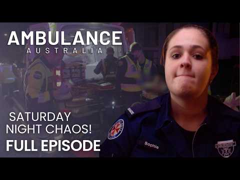 Saturday night means CHAOS for our paramedics 🫨 | Ambulance Australia | S01 EP06 Full Episode