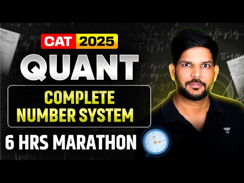 QUANT Marathon for CAT 2025 | Complete Number System in One Shot | Ravi Kumar